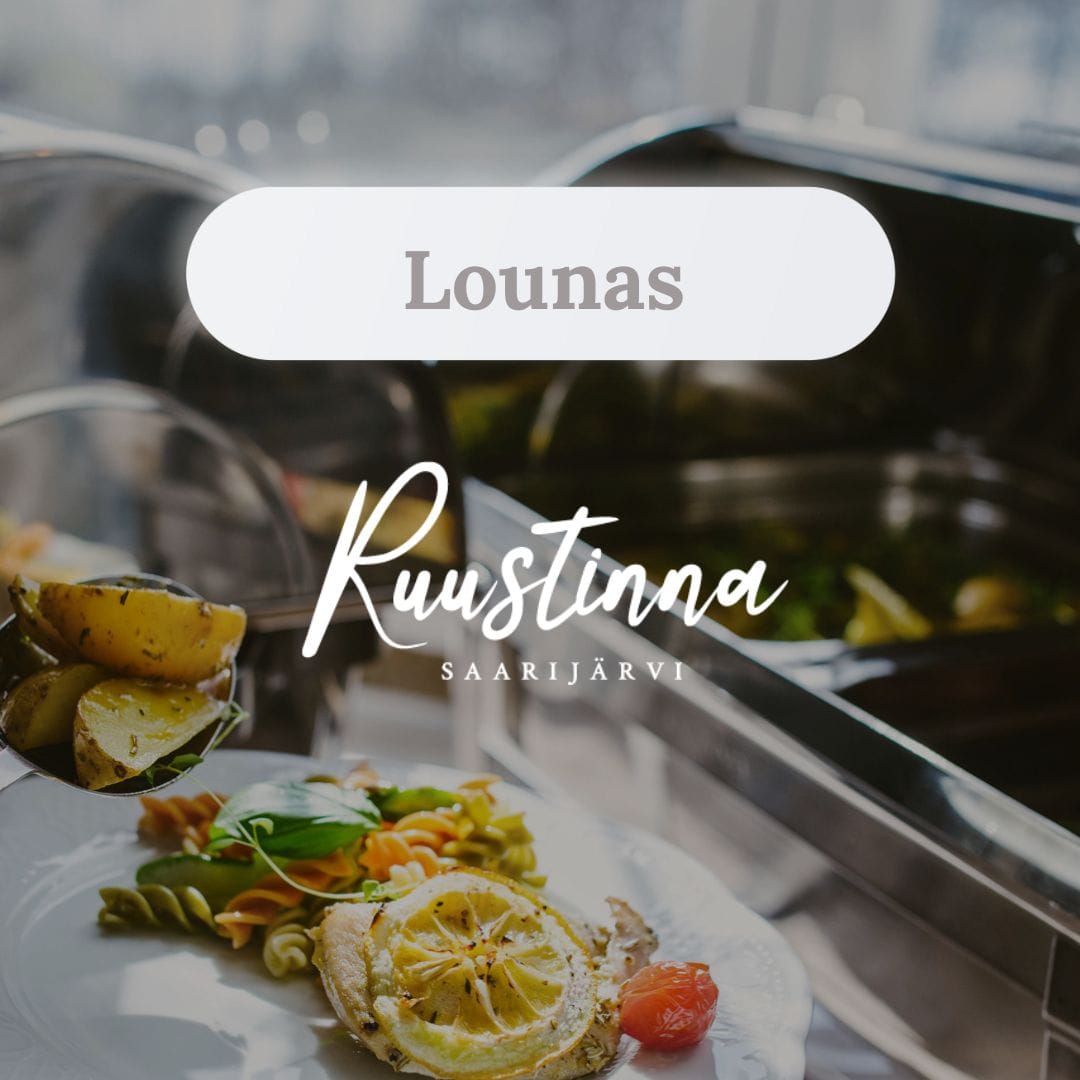 Lounas Ruustinnassa