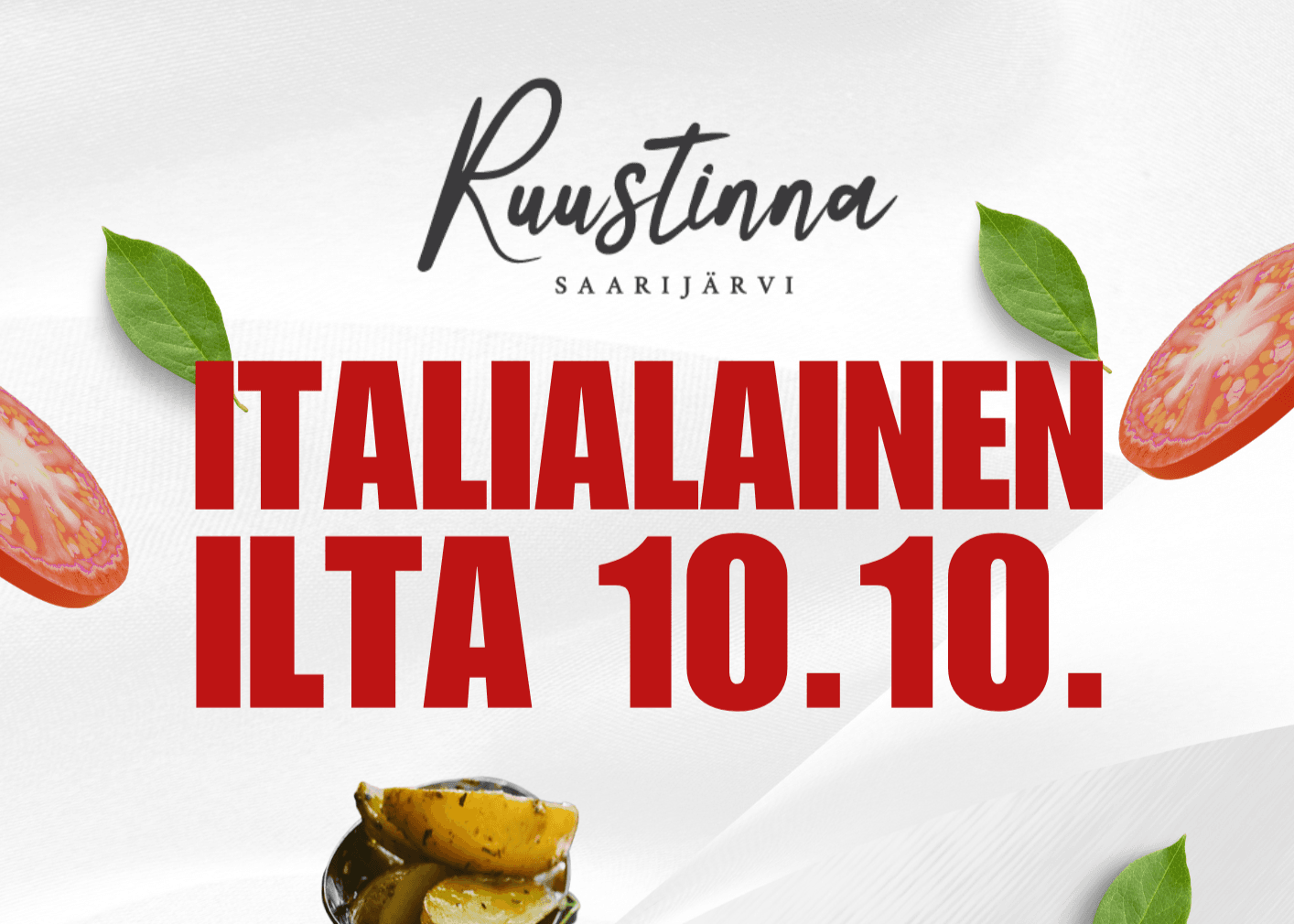 Ruustinnan Italialainen ilta mainos-kuvassa ruoka-aineita