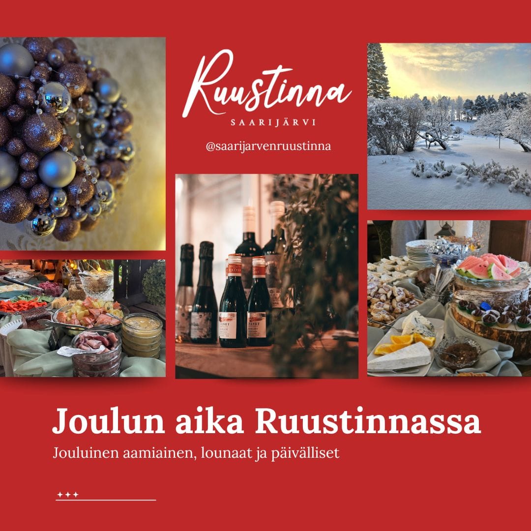 Ruustinnan joulumainos, kuvissa lumisia maisemia, ja joulupöydän antimia